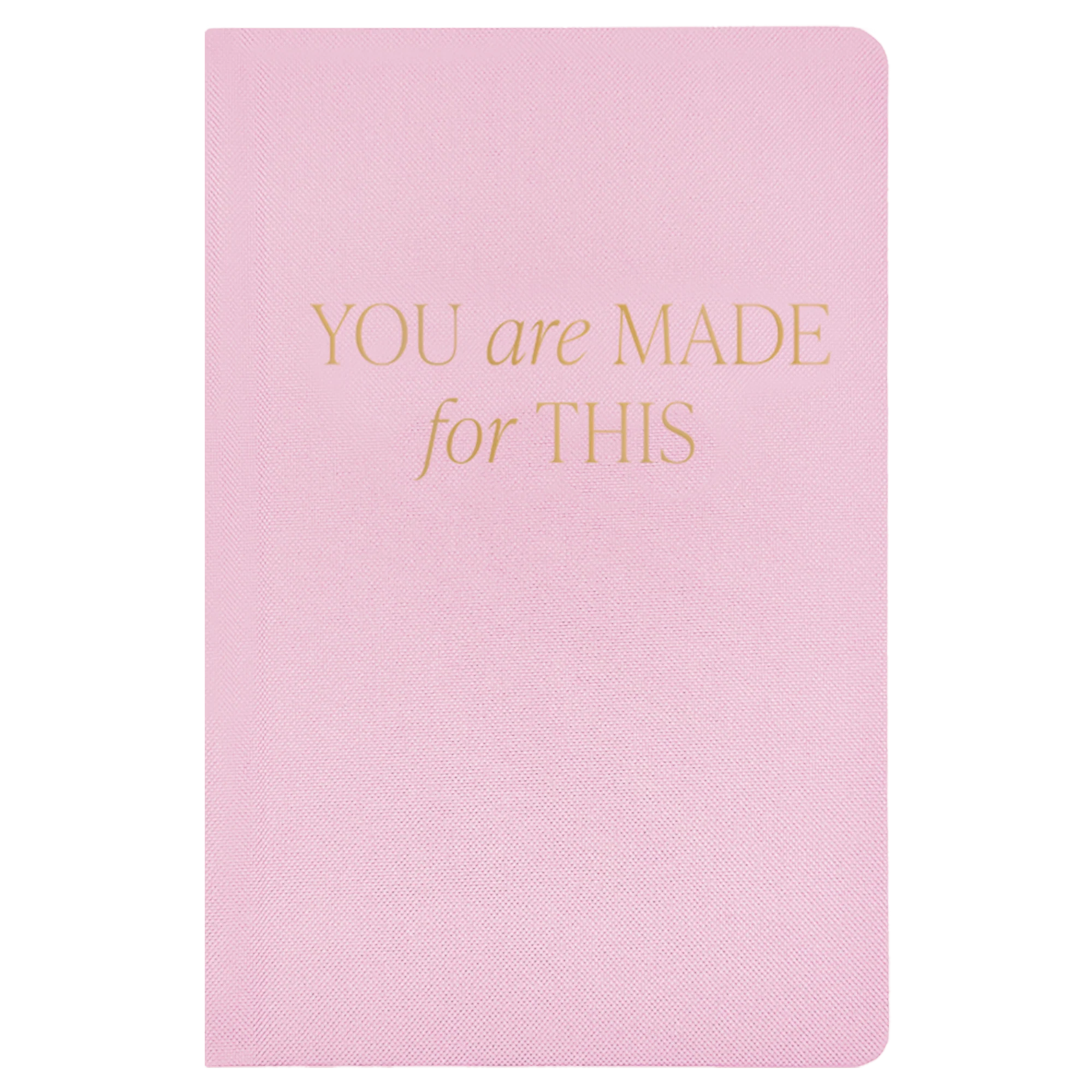 Dependable You Are Made For This Fabric Journal Outstanding