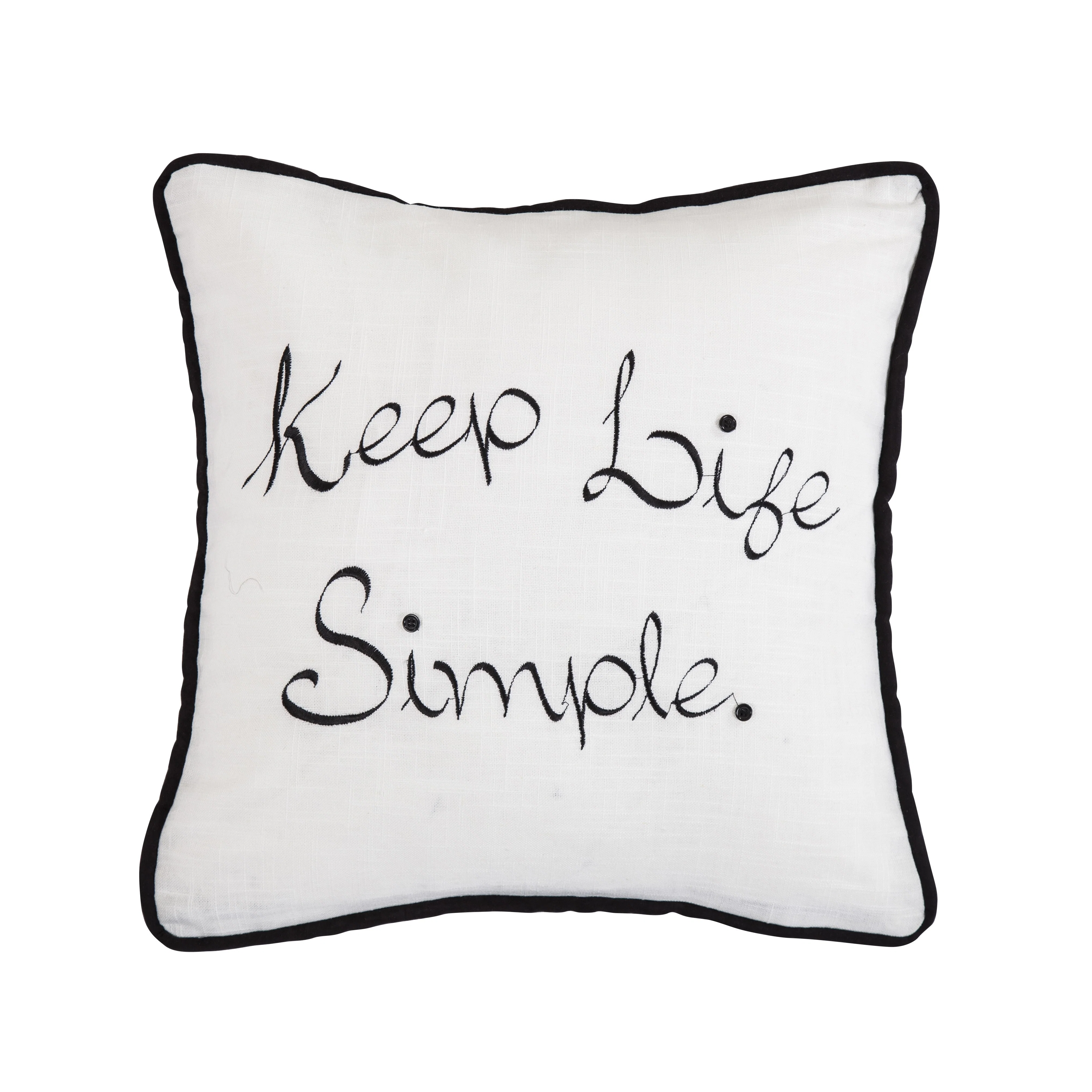 Excellent Keep Life Simple quot Embroidery Throw Pillow Functional