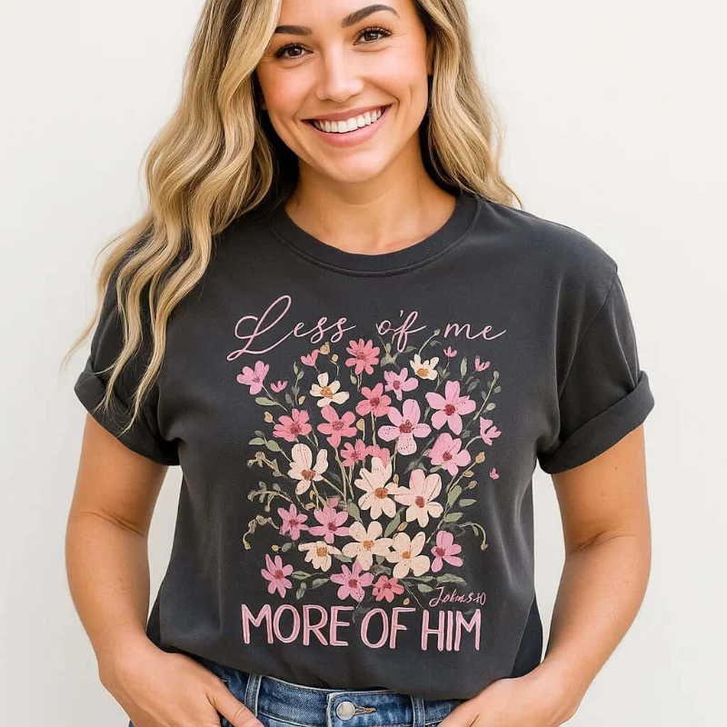 Secure Less of Me T-shirt Professional