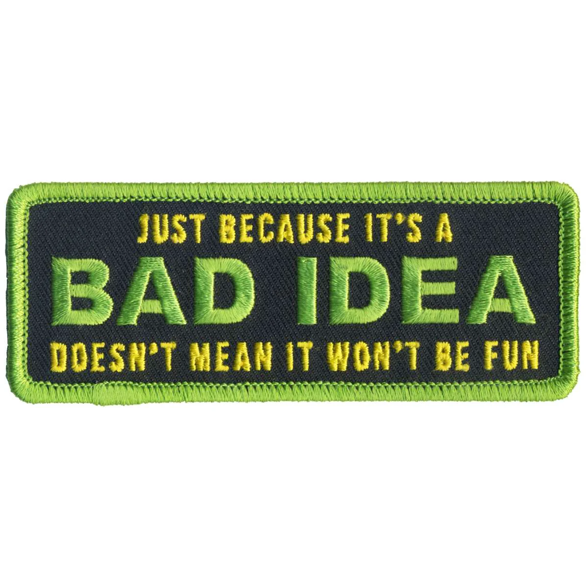 Casual Hot Leathers Bad Idea Fun Patch PPL9780 Responsible