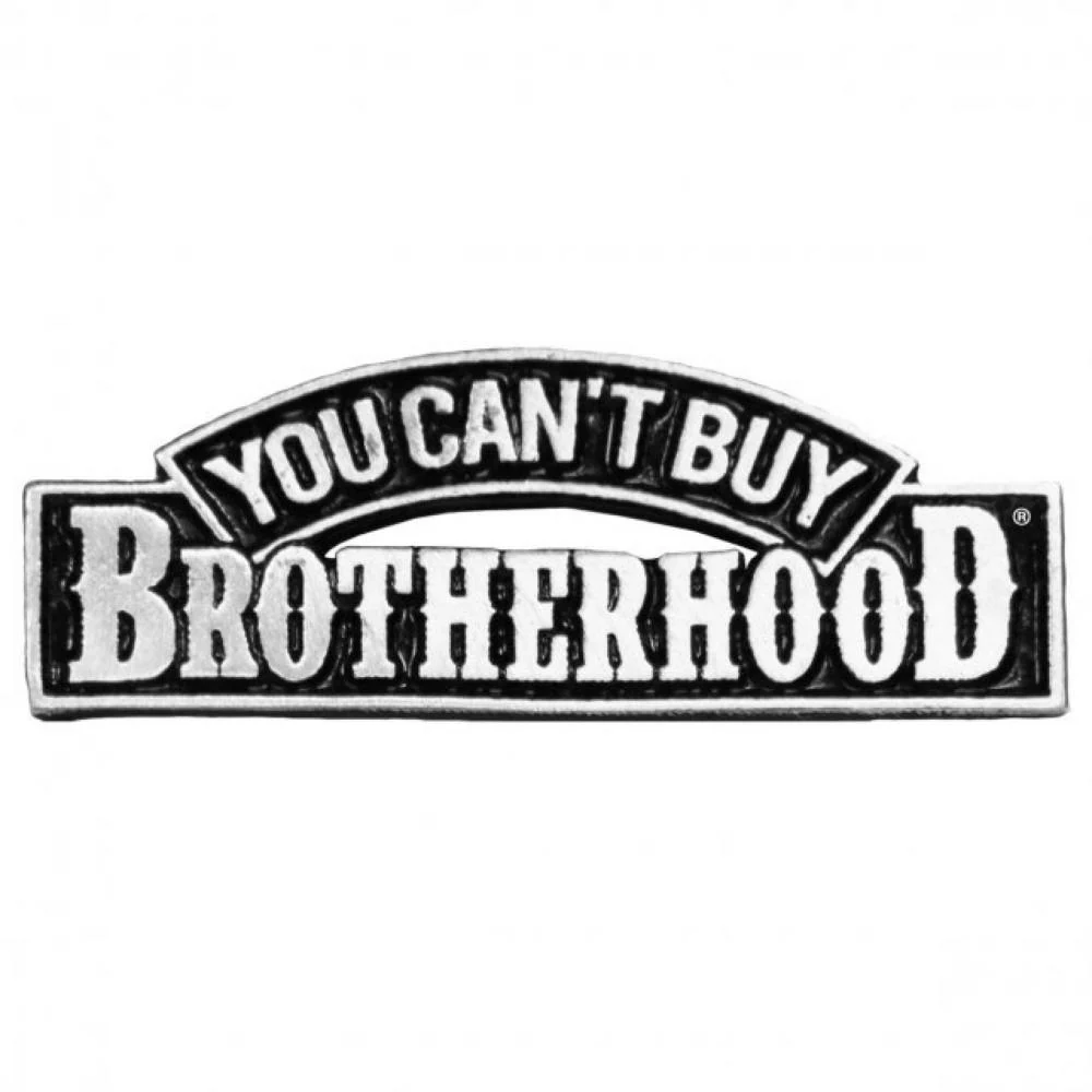 Smart Milwaukee Leather MLP9264 You Can't Buy Brotherhood Pin For Jackets Vest Hats and Clothing Dependable