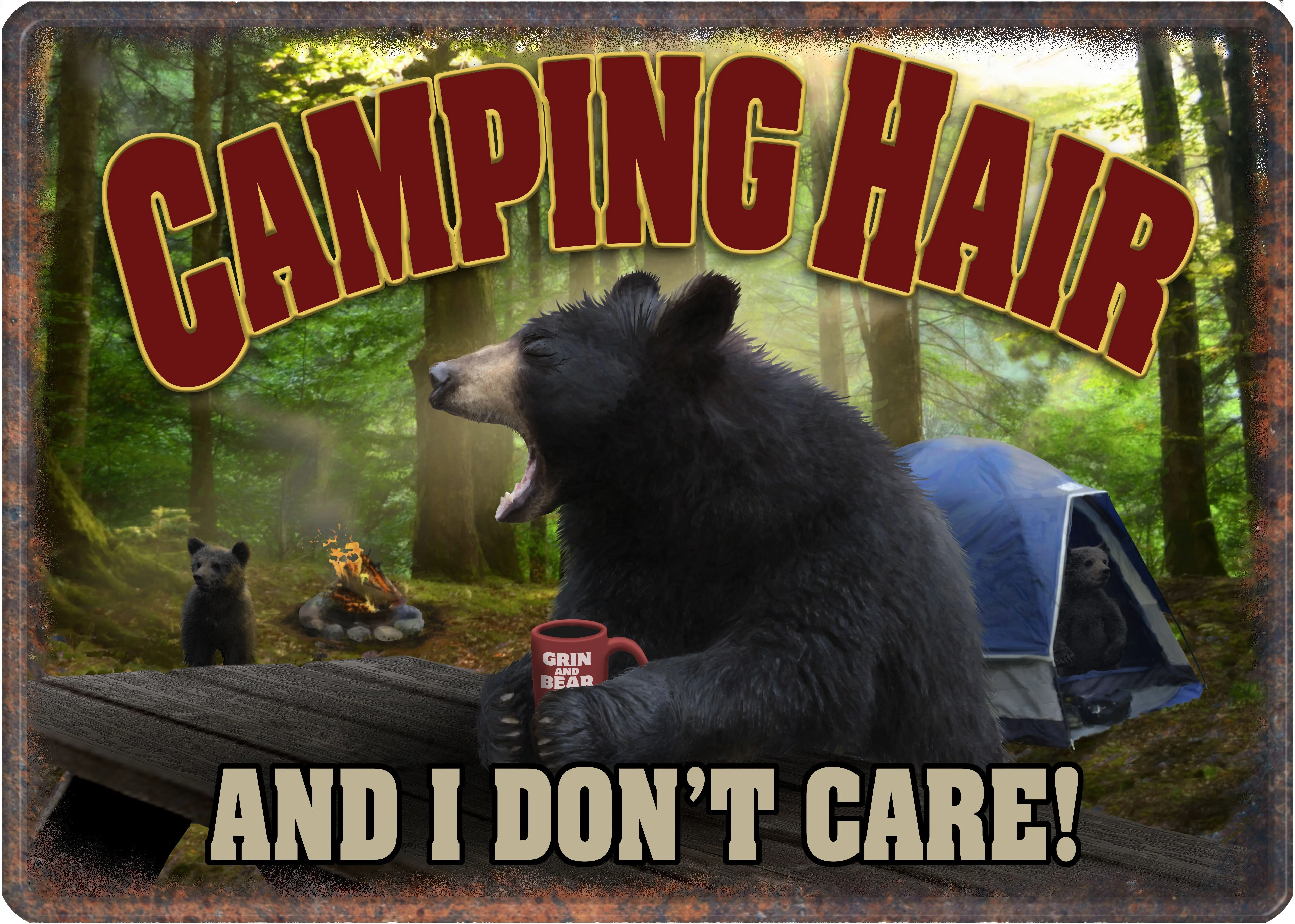 Consistent Tin Sign 12in x 17in-Camping Hair And I Dont Care Solid
