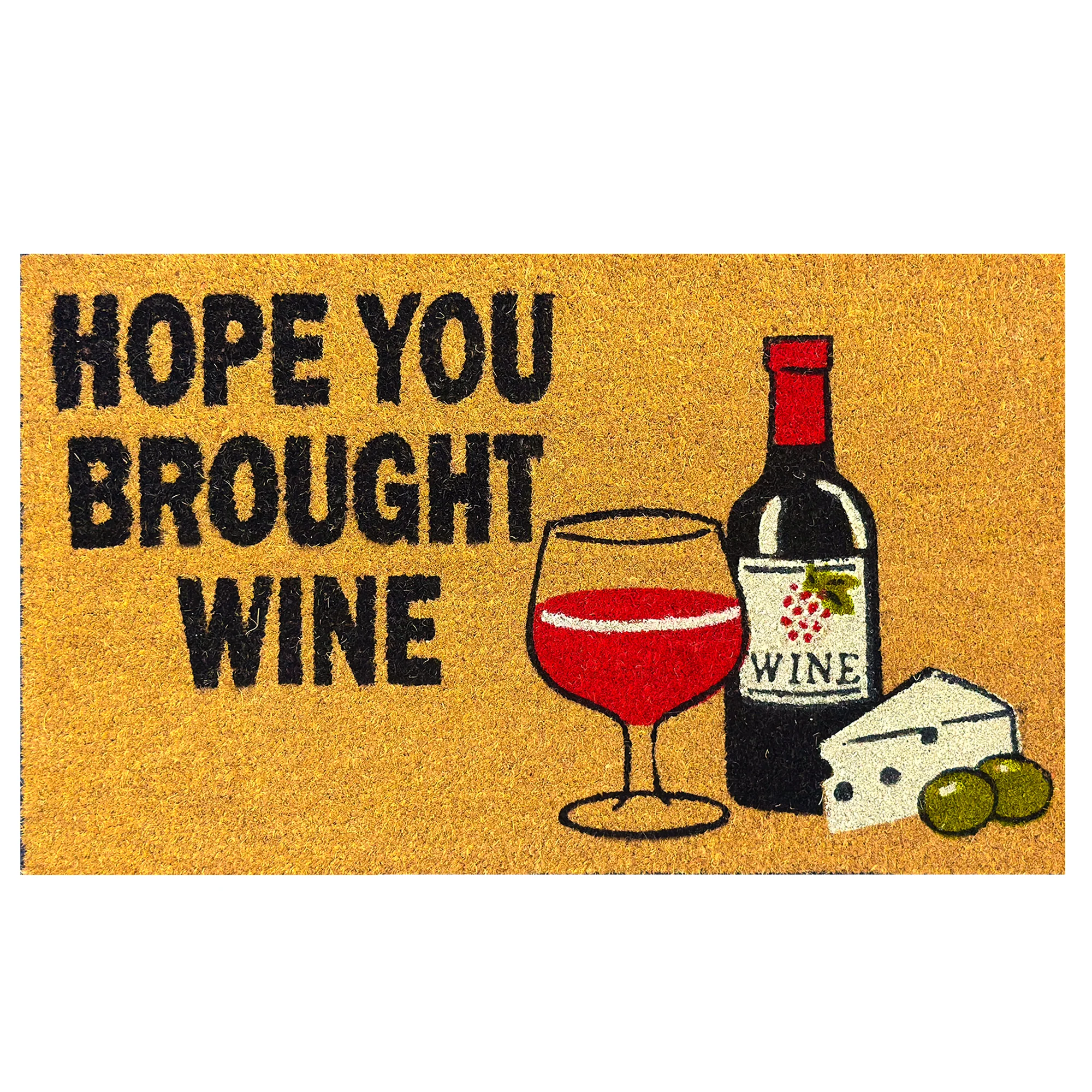 Exclusive Rivers Edge Products Coir Mat 30x18-Hope You Brought Wine Fine Crafted