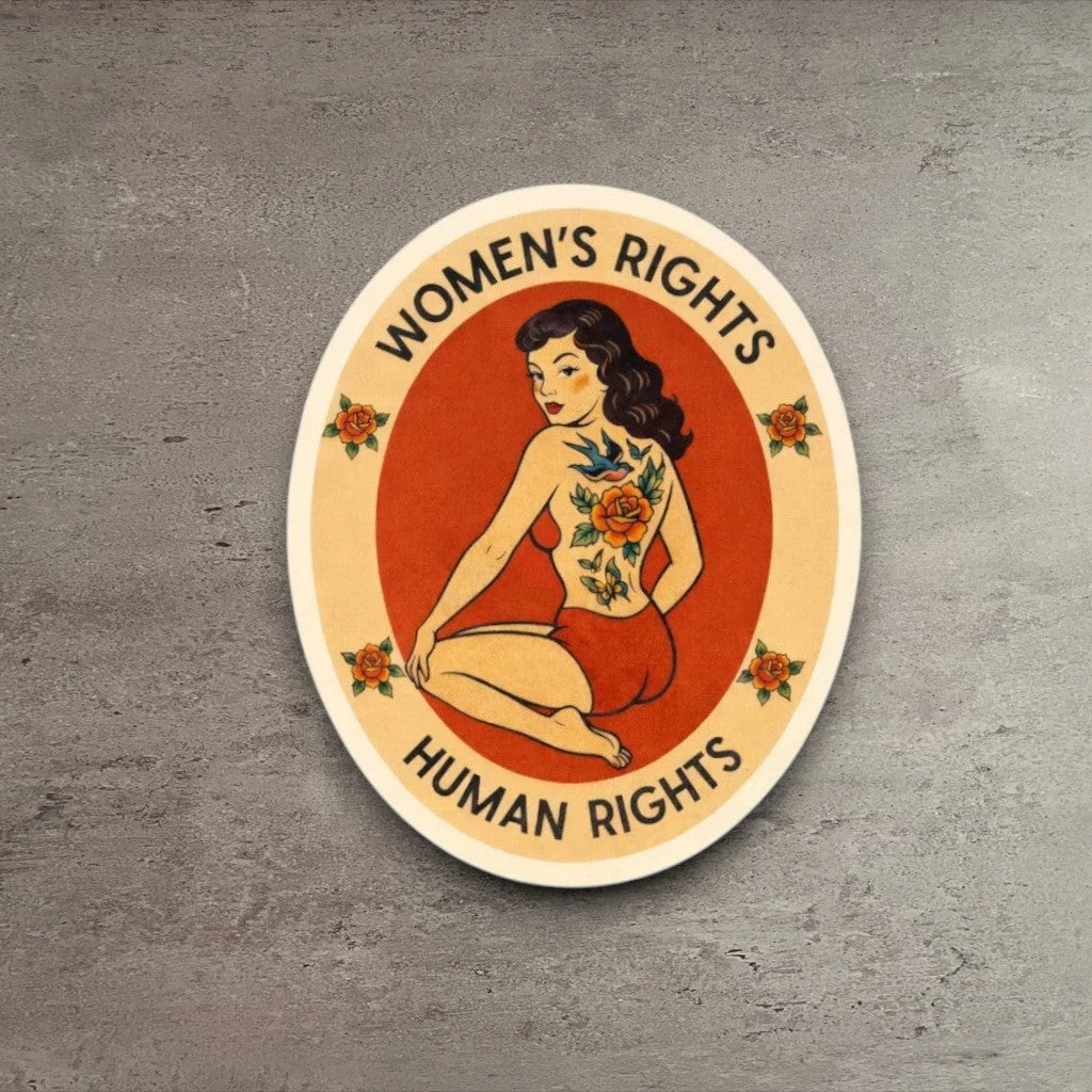Reliable Women's Rights Human Rights Sticker Exclusive