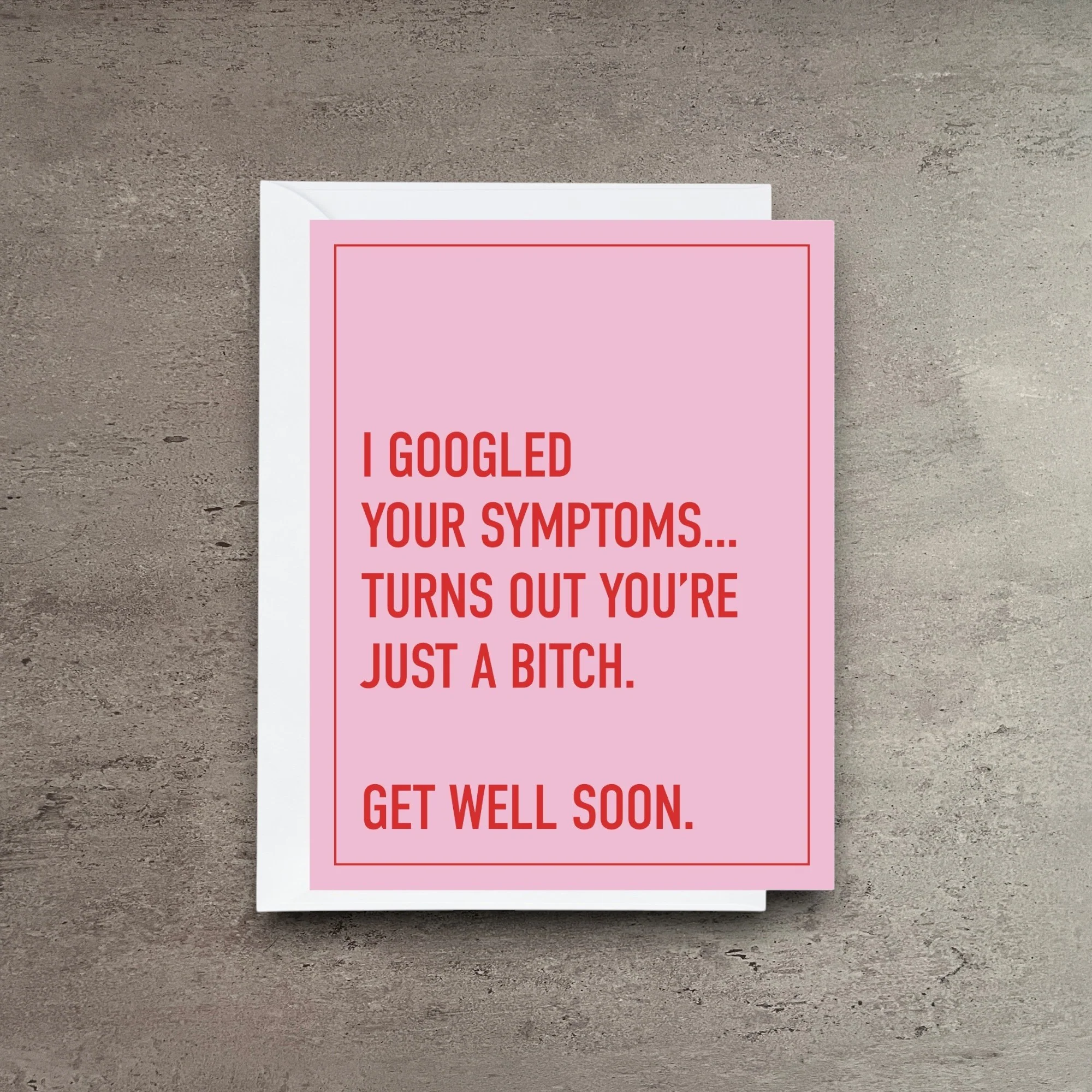Versatile Googled Your Symptoms Card Quality