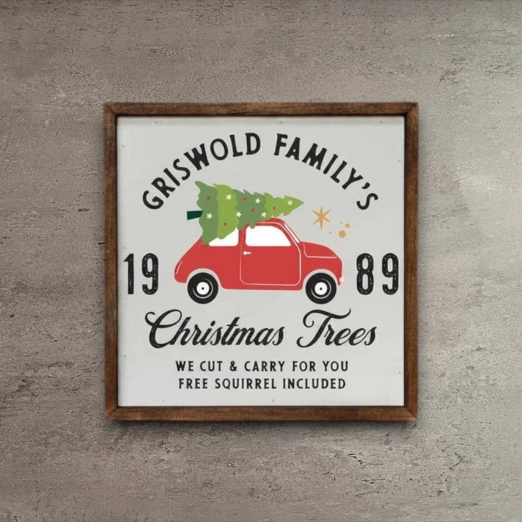 Smooth Griswold Family's Christmas Trees Sign Healthy