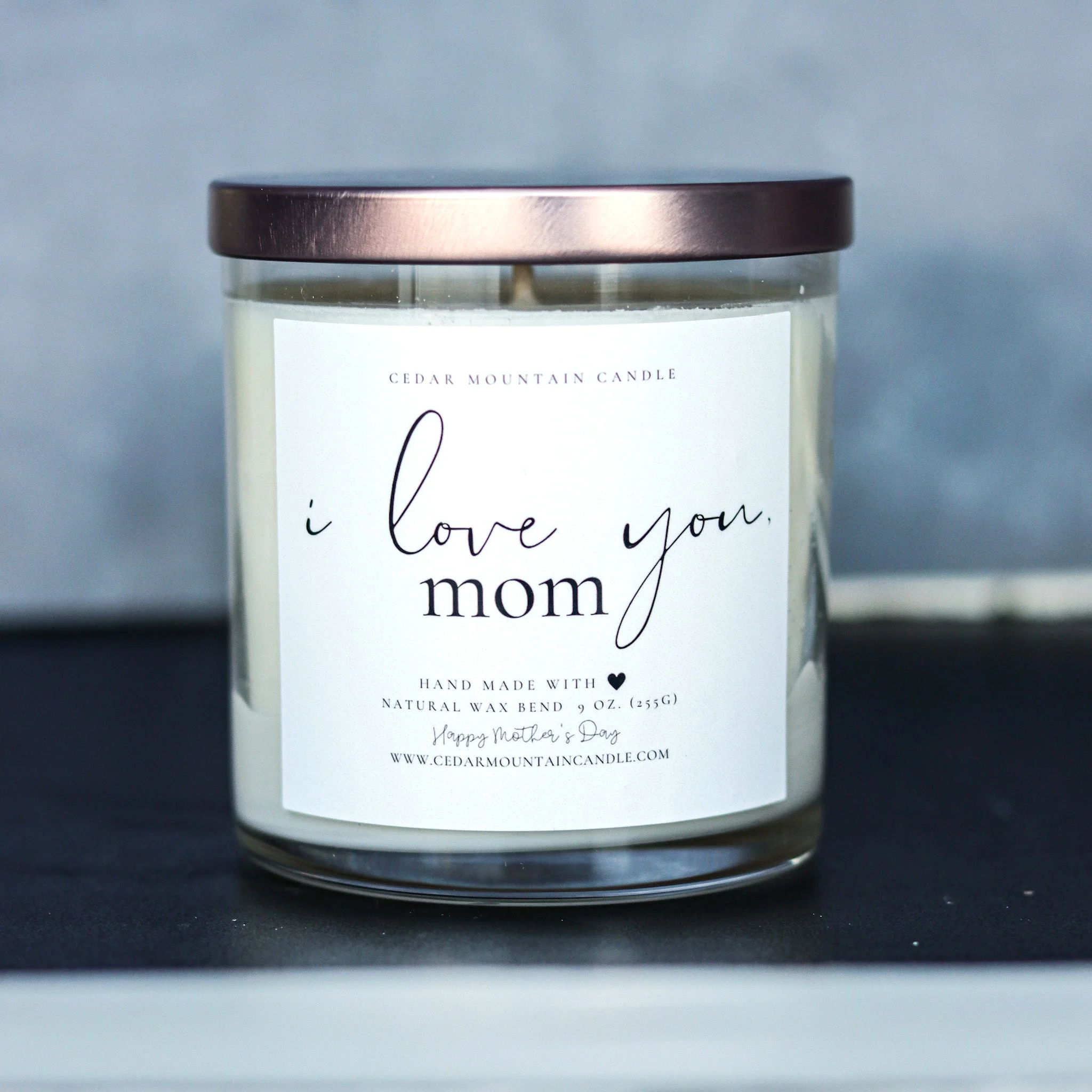 Reliable I love you Mom - Mother's Day Soy Candle - 9 oz Glass Jar Candle Crafted