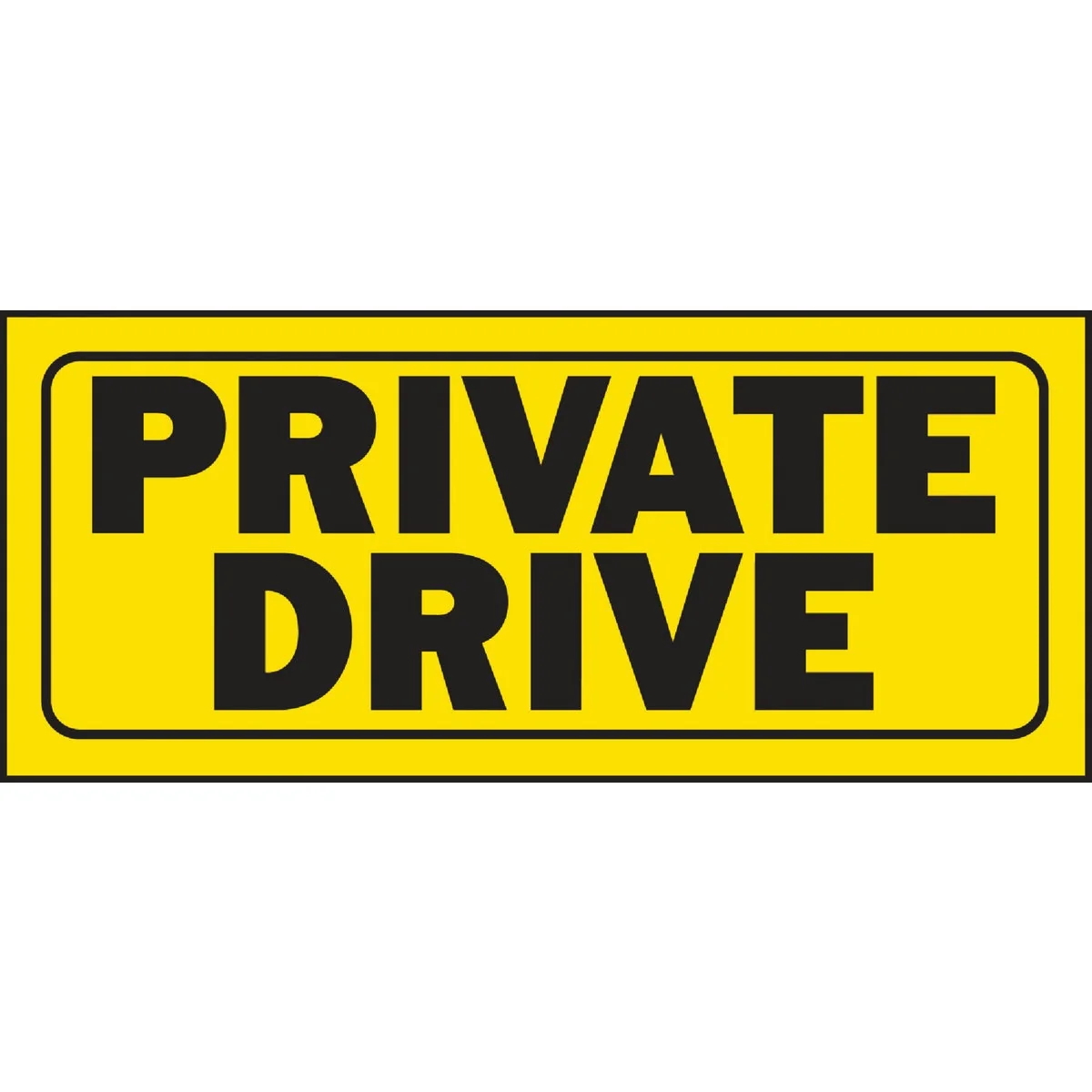 Relaxed Hy-Ko Plastic Sign Private Drive High-Quality