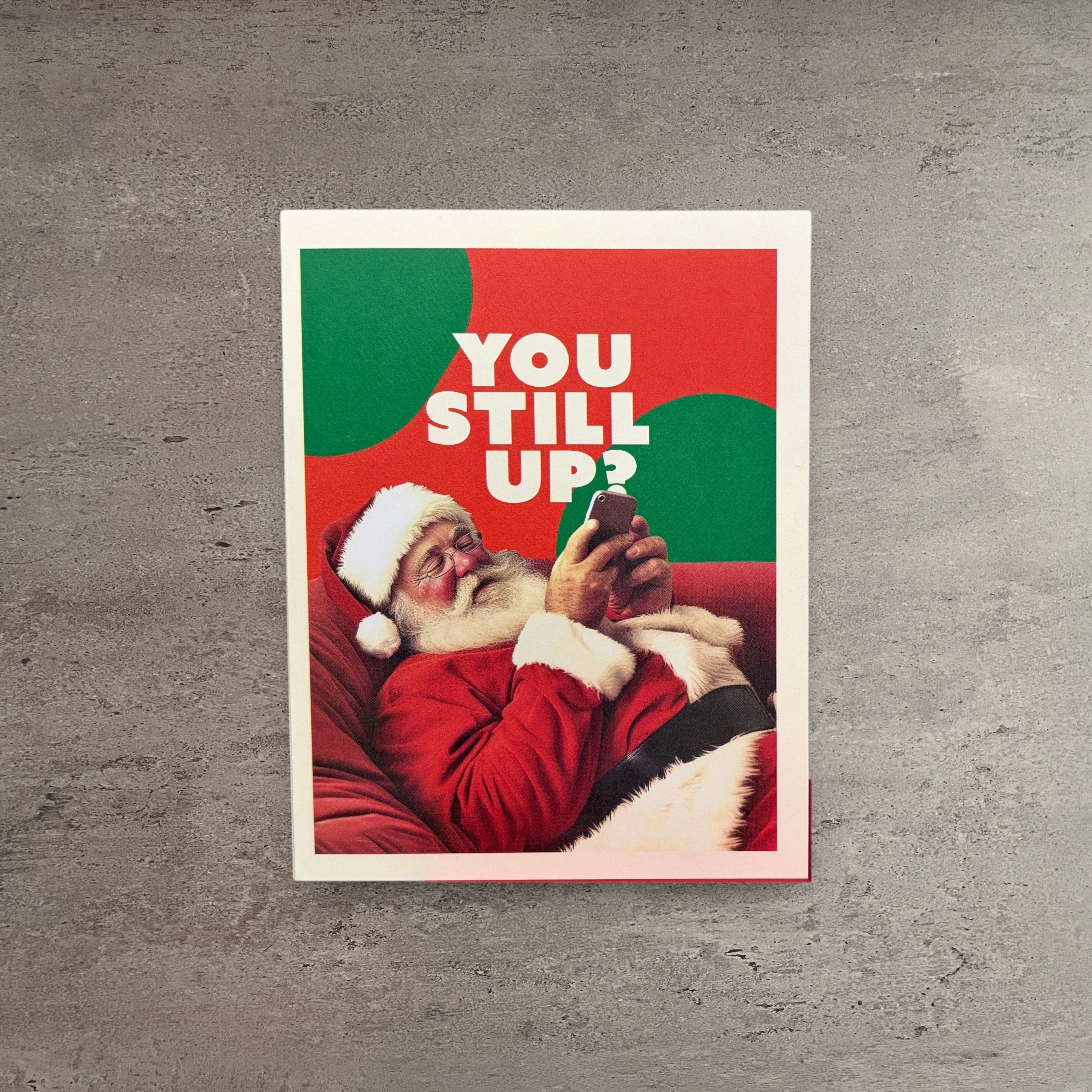 High-Quality Still Up Christmas Card Official